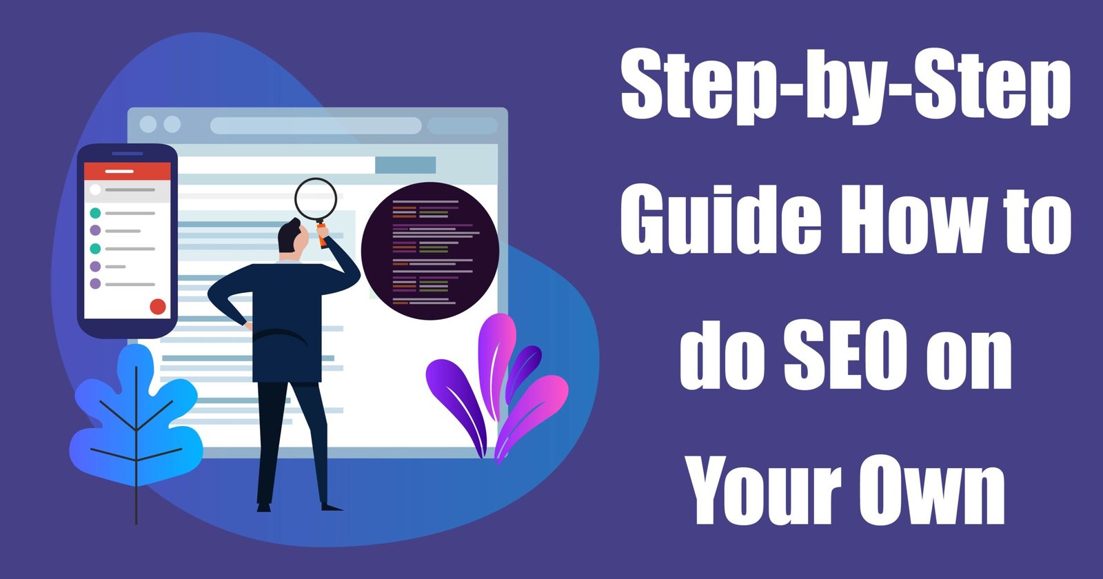 step by step seo mastery guide 2025